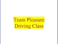 Team Pleasure Driving Class